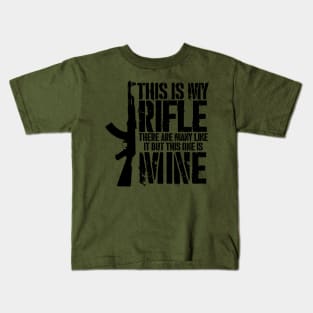 THIS IS MY RIFLE - AK47 Kids T-Shirt